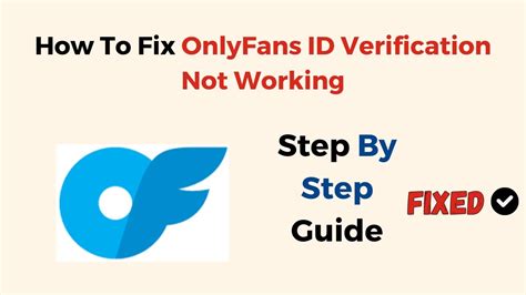 7 Fixes: OnlyFans Face Verification Not Working